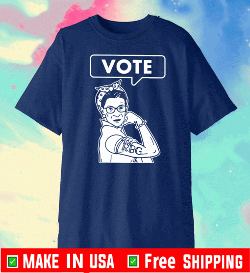 Ruth Bader Ginsburg RBG Vote T-Shirts