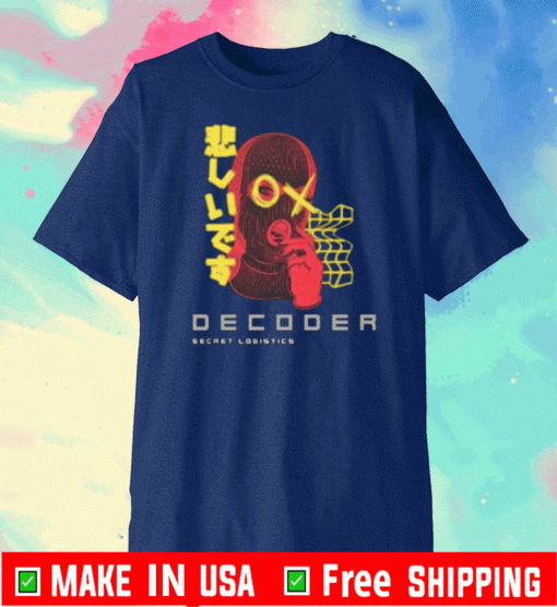 Secret Logistics Decoder T-Shirts