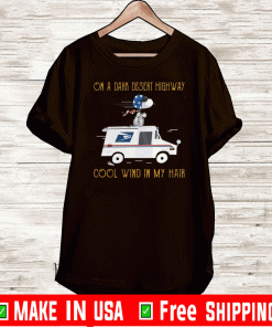 Snoopy on car on a dark desert highway cool wind in my hair US Shirt