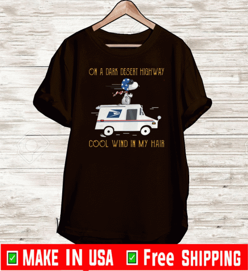 Snoopy on car on a dark desert highway cool wind in my hair US Shirt