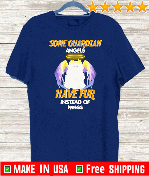 Some guardianm angelscat Shirts