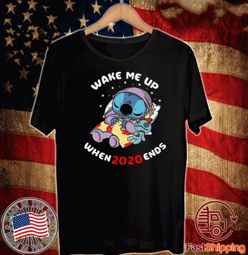 Stitch Wake Me Up When 2020 Ends For T-Shirt