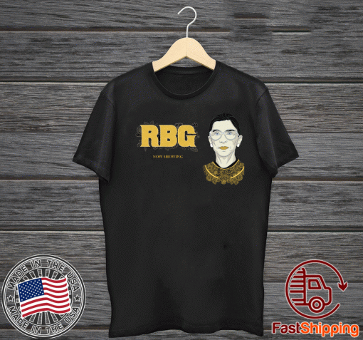 The RBG Now Showing Tee Shirts