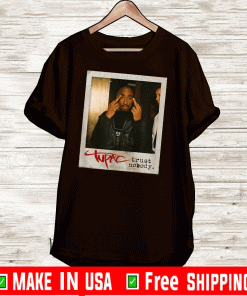 Tupac Trust Nobody Photo 2020 T-Shirt