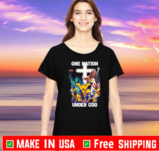 West Virginia One nation under god Hot T-Shirt