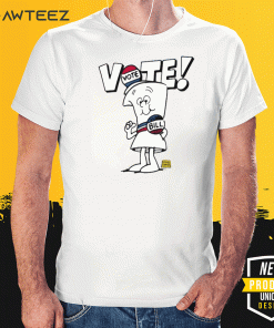 SCHOOLHOUSE ROCK VOTE WITH BILL SHIRT