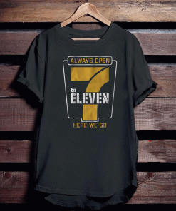 7 to Eleven Shirt - Pittsburgh Football