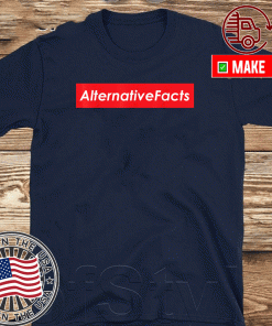 Alternative Facts Official T-Shirt