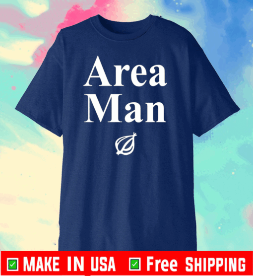 Area Man Headline For T-Shirt