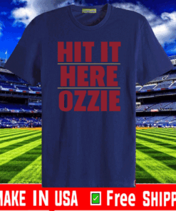 Atlanta Braves Hit It Here Ozzie Shirt T-Shirt Atlanta Braves Hit It Here Ozzie Shirt T-Shirt