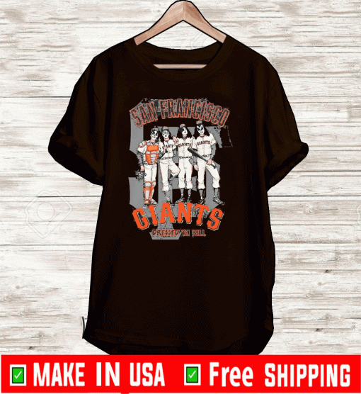 San Francisco Giants Dressed To Kill For T-Shirt