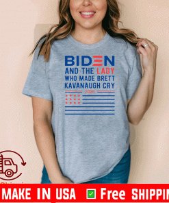 Biden And The Lady Who Made Brett Kavanaugh Cry 2020 Tee Shirts