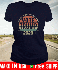 Biden for Resident Vote Trump Vintage 2020 Shirt