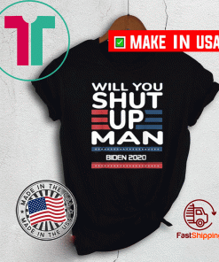 Biden's 'Will you shut up, man' now a T-Shirt