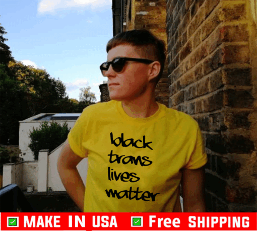 Black Trans Lives Matter 2020 T-Shirt