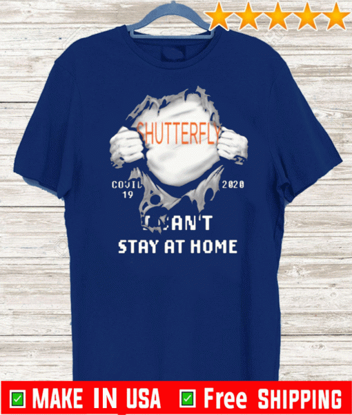 Blood inside Me Shutterfly Covid 19 2020 I can't stay at home Shirt