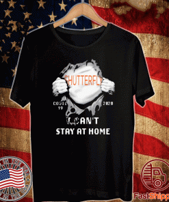 Blood inside Me Shutterfly Covid 19 2020 I can't stay at home Shirt