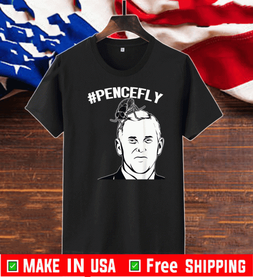 Pence's Fly #PENCEFLY Funny VP Debates Mike Pence Hair Fly 2020 T-Shirt