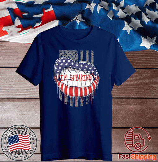 im speaking USA Flag Lips Shirt