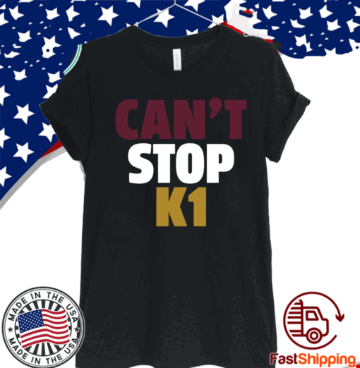 Can't Stop K1 Shirt - Arizona Football T-Shirt