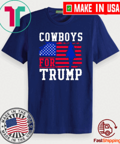 Cowboys For Trump 2020 Shirt