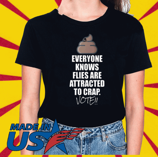 Flies Are Attracted to Crap Harris vs Pence Debate T-Shirt