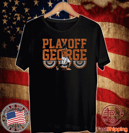 George Springer Playoff George Shirt, HOU