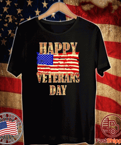 Happy Veterans day American Flag T-Shirt