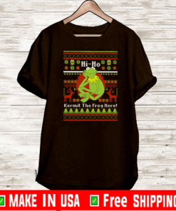 Hi Ho Kermit The Frog Here Christmas Shirt