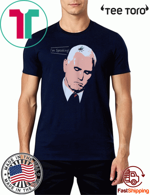 I'm Speaking Harris Pence Fly on Pence's Head T-Shirt