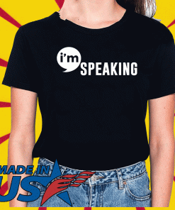 I'm Speaking Unisex T-Shirt
