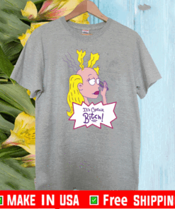 It’s Cynthia Bitch Tee Shirts