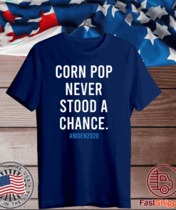 Joe Biden Corn Pop Shirt