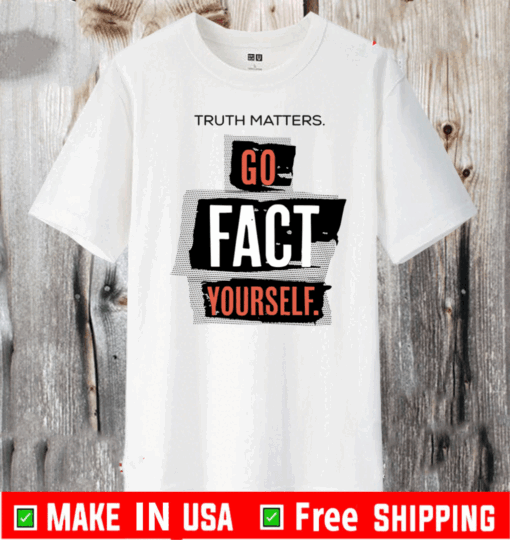 John Pavlovitz Go Fact Yourself Tee Shirts