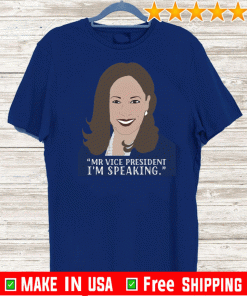 Kamala Harris I’m Speaking 2020 T-Shirt