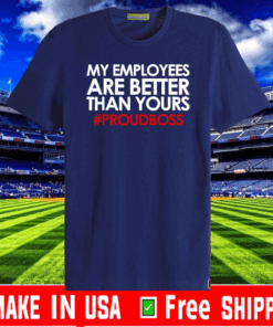 Employee Appreciation Gifts Shirt