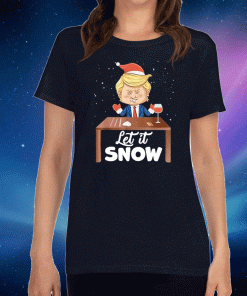 Let It Snow Trump Cocaine Xmas Ugly Christmas Shirt