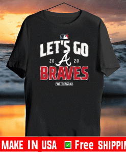 Let’s Go Atlanta Braves 2020 Postseason T-Shirt