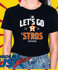 Let’s Go Houston Astros Shirt T-Shirt