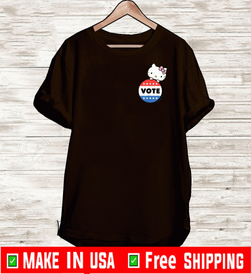 Hello Kitty Vote Button 2020 T-ShirtHello Kitty Vote Button 2020 T-Shirt