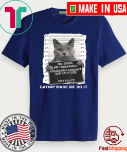 No.095909 Mr Furrypants Disorderly Conduct Bad Cattitude City Police Shirt