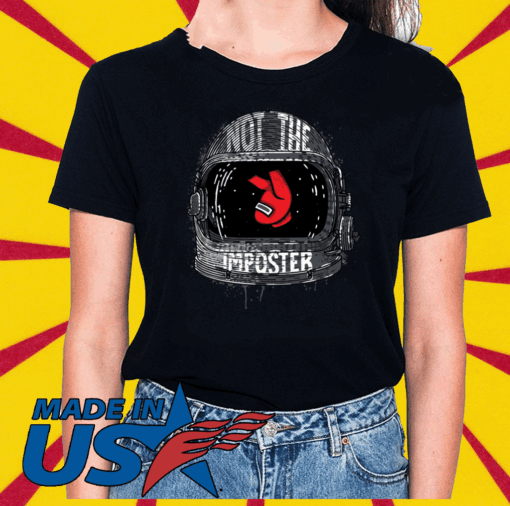 Not The Imposter - Among Us 2020 T-Shirt