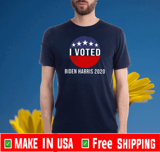 I Voted Biden Harris 2020 Tee Shirts