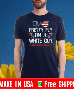 Pretty fly on a white guy US Flag T-Shirt