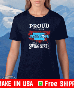 Proud to Be a Blue Vote in a Swing State 2020 - Iowa Democrat T-Shirt