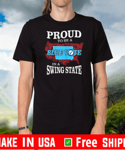 Proud to Be a Blue Vote in a Swing State 2020 - Iowa Democrat T-Shirt