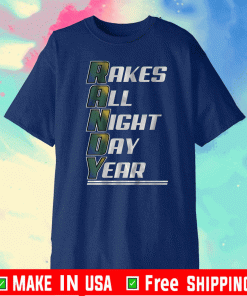 Randy Arozarena Rakes All Night Day Year Shirt, Tampa Bay Baseball