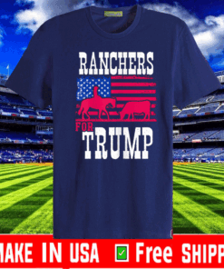 Ranchers For Trump Flag US T-Shirt