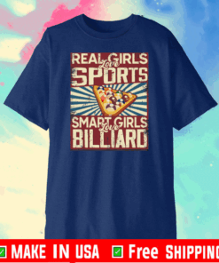 Real girls love sports smart girls love Billiard 2020 T-Shirt