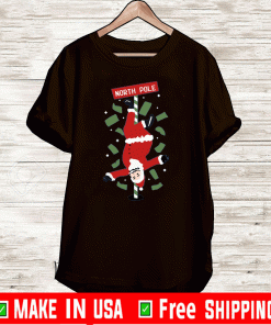 Santa Claus North Pole Dancer Ugly Christmas Shirt